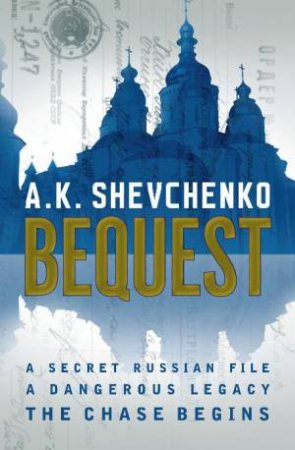 Bequest by A K Shevchenko