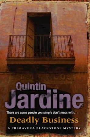 Deadly Business by Quintin Jardine