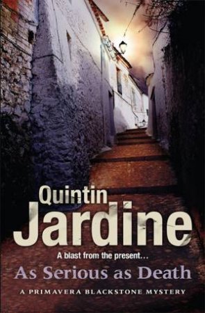 As Serious As Death by Quintin Jardine