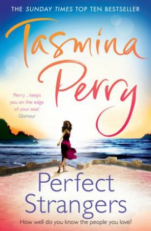 Perfect Strangers by Tasmina Perry 