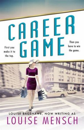 Career Game by Louise Mensch