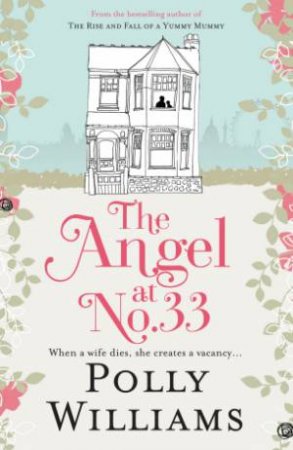 The Angel at No. 33 by Polly Williams