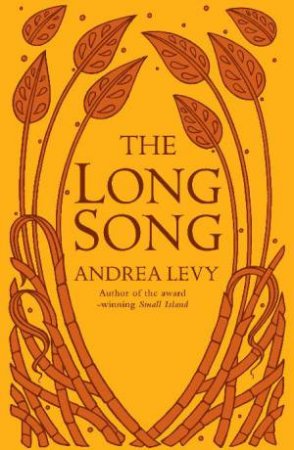 Long Song by Andrea Levy