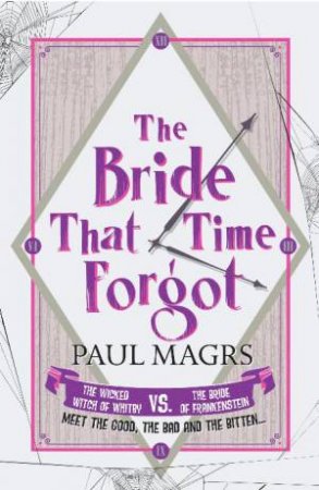 Bride That Time Forgot by Paul Magrs