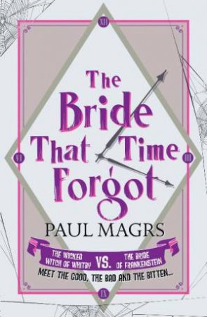 The Bride That Time Forgot by Paul Magrs