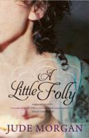 A Little Folly by Jude Morgan