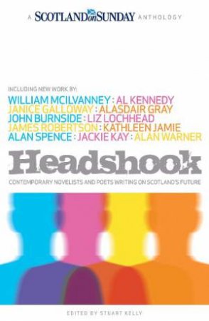 Headshock: Scotland's Futures by Scotland on Sunday