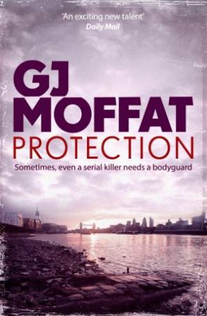 Protection by GJ Moffat