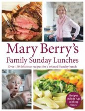 Mary Berrys Family Sunday Lunches