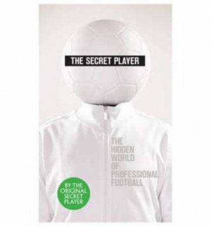 The Secret Player by Anonymous Anonymous