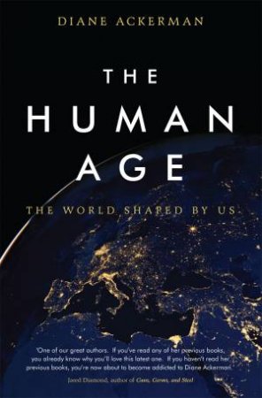 The Human Age by Diane Ackerman