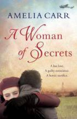 Woman of Secrets by Amelia Carr