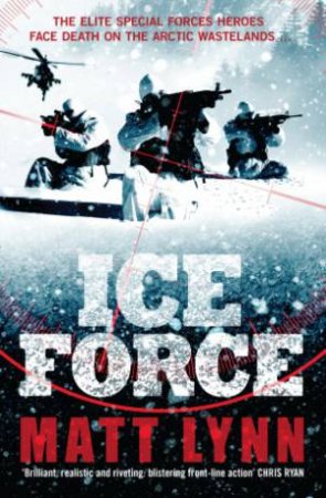 Ice Force by Matt Lynn