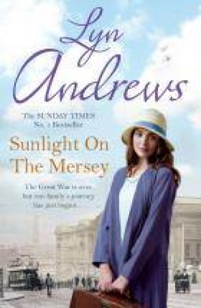 Sunlight On The Mersey by Lyn Andrews