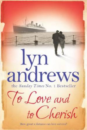 To Love and to Cherish by Lyn Andrews