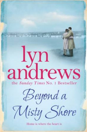 Beyond a Misty Shore by Lyn Andrews