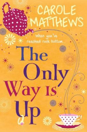 Only Way is Up by Carole Matthews