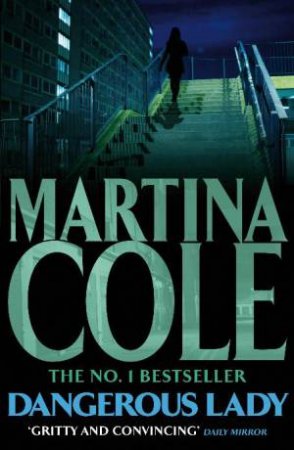 Dangerous Lady by Martina Cole