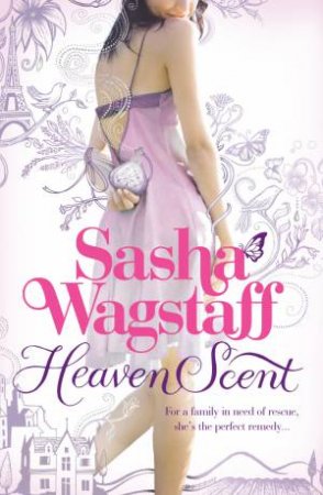 Heaven Scent by Sasha Wagstaff