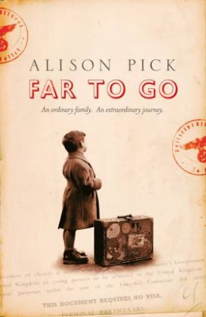 Far to Go by Alison Pick