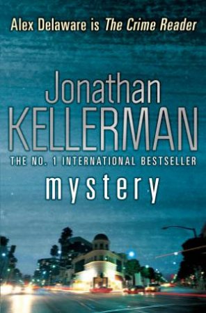 Mystery by Jonathan Kellerman