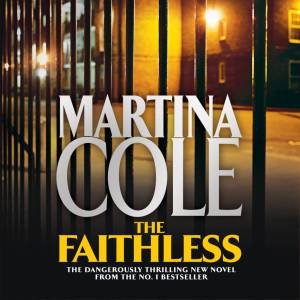 The Faithless by Martina Cole