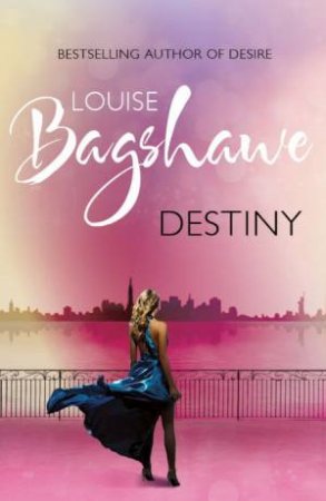 Destiny by Louise Bagshawe