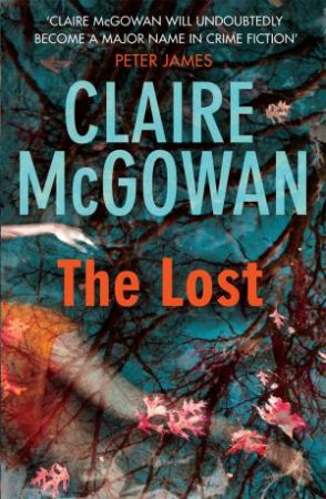 The Lost by Claire Mcgowan