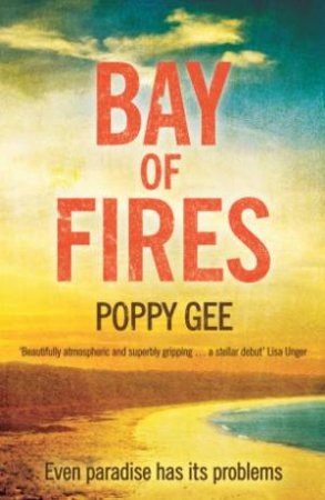 Bay of Fires by Poppy Gee