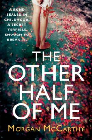 The Other Half of Me by Morgan McCarthy