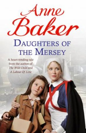 Daughters of the Mersey by Anne Baker