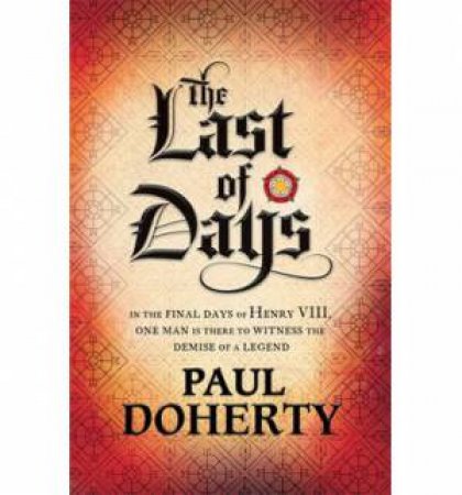 The Last of Days by Paul Doherty