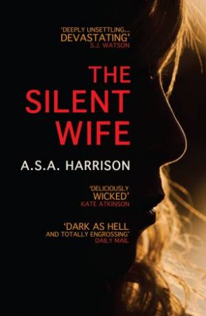 The Silent Wife by A. S. A. Harrison