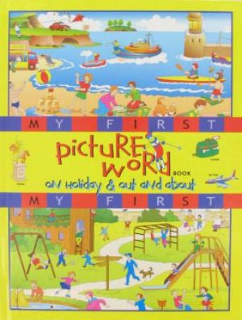 My First Picture Word Book by Various