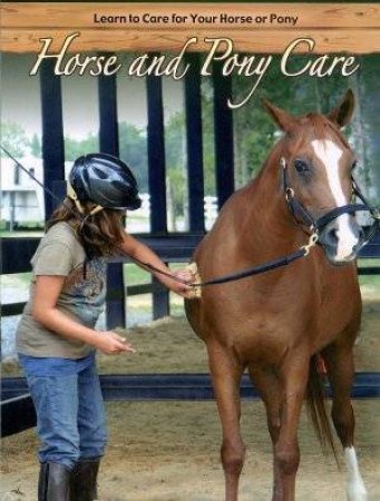 Horses & Pony Care by Various