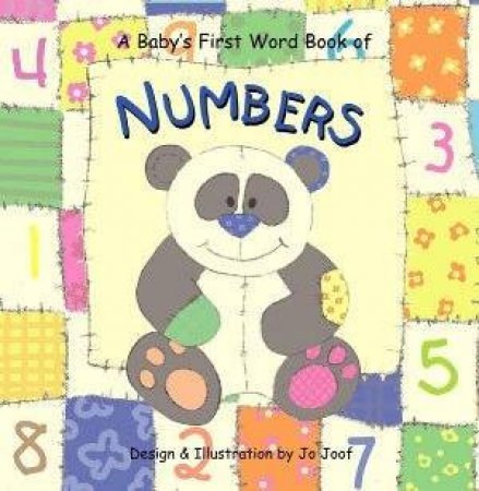 A Baby's First Word Book Of Numbers by Jo Joof