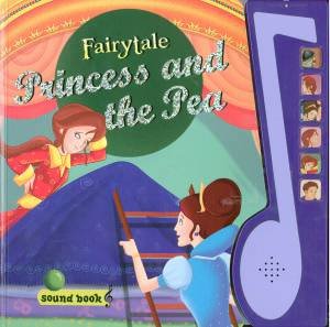 Princess & the Pea Sound Book by Unknown