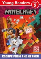 Minecraft Young Readers Escape from the Nether