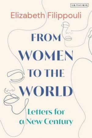 From Women To The World by Elizabeth Filippouli