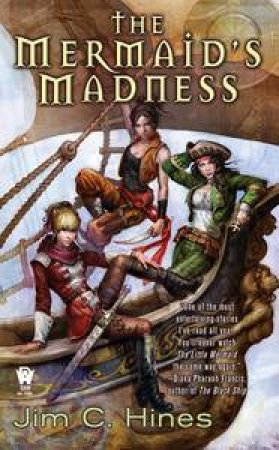 Mermaid's Madness by Jim C Hines