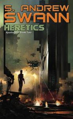 Heretics by S Andrew Swann