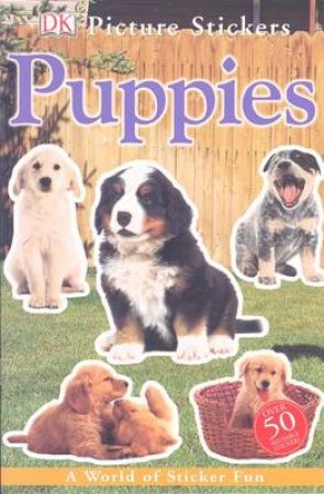 DK Picture Stickers: Puppies by Kindersley Dorling