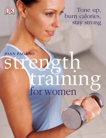 Strength Training for Women by Joan Pagano