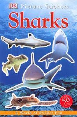 Picture Stickers: Sharks by Kindersley Dorling