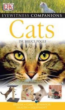 Eyewitness Companion: Cats by Dorling Kindersley 