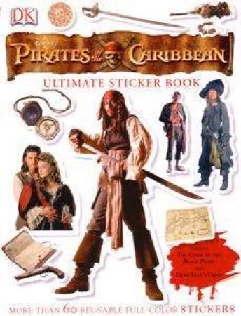 DK Ultimate Sticker Book: Pirates Of The Caribbean by Dorling Kindersley