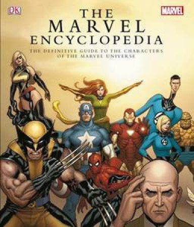 Marvel Encyclopedia by Tom De Falco & Peter Sanderson