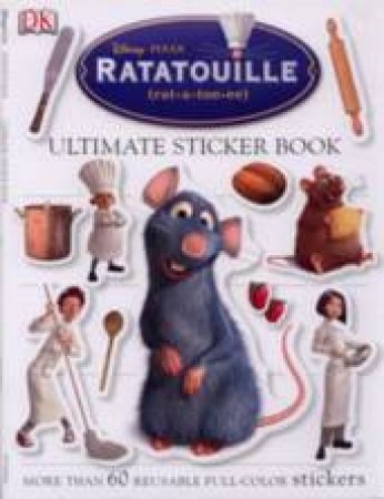 Ratatouille Ultimate Sticker Book by Dorling Kindersley