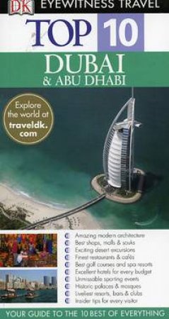 DK Eyewitness Travel Top 10 Dubai & Abu Dhabi by Dorling Kindersley