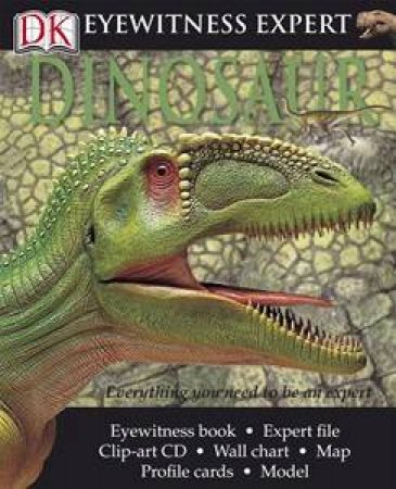 Dinosaur: Eyewitness Experts by Various